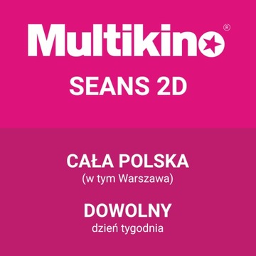 Multikino 5x seans 2D (cała Polska, cały tydzień)