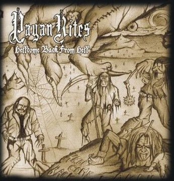 Pagan Rites  "Hellcome Back from Hell"  CD 