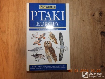 Przewodnik Ptaki Europy. Hakan Delin, L. Svensson