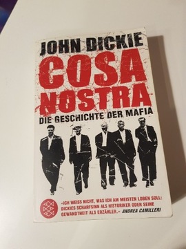 JOHN DICKIE COSA NOSTRA DIE GESCHICHTE DER MAFIA 