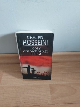 Khaled Hosseini - I góry odpowiedziały echem