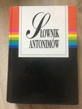 Słownik synonimów, Słownik antonimów