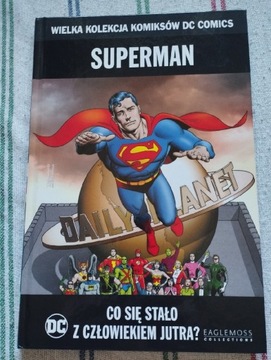 Superman: Co się stało z człowiekiem jutra? WKKDC