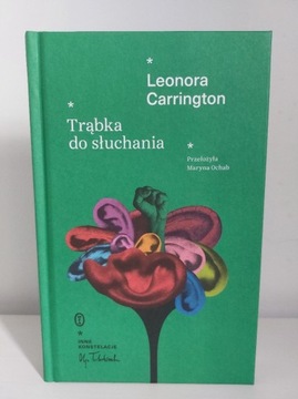 Trąbka do słuchania - Leonora Carrington - twarda