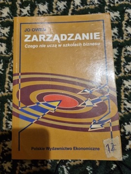 Zarządzanie czego nie uczą w szkołach biznesu