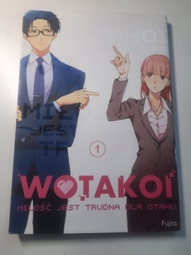 Wotakoi Miłość jest trudna dla otaku Tom.1 