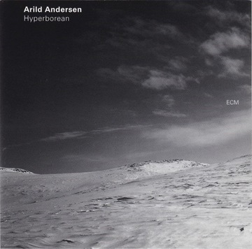 Arild Andersen – Hyperborean UNIKAT !!! 