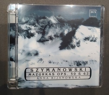 Szymanowski Mazurkas Ops. 50, 62 Kijanowska NOWA