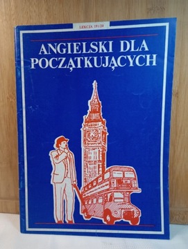 Angielski dla początkujących. Lekcja 19 i 20.