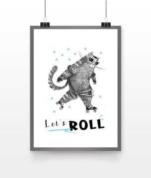 Plakat A4, do dziecięcego pokoju ,,Let's roll"