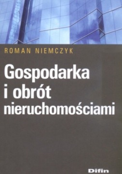 Gospodarka i obrót nieruchomościami R. Niemczyk 