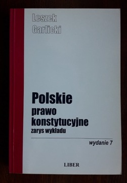 Polskie prawo konstytucyjne zarys wykładu Garlicki