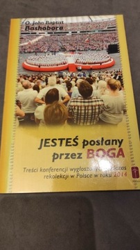 Jesteś posłany przez Boga 