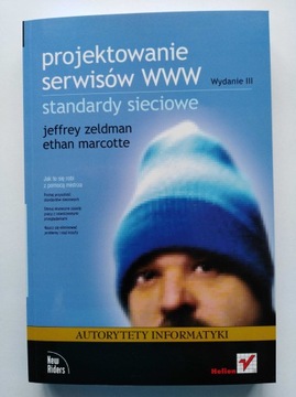 Projektowanie serwisów WWW Standardy sieciowe