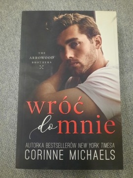 Książka "Wróć do mnie" Corinne Michaels 