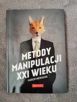 Książka "Metody manipulacji XXI" Marcin Niewalda
