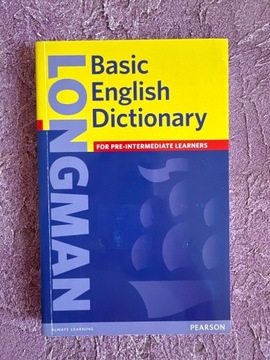 Longman Basic English Dictionary For pre-intermediate learners Słownik