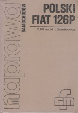Naprawa samochodów - POLSKI FIAT 126P (1976)