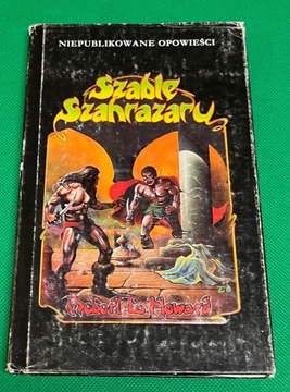 Robert E. Howard Szable Szahrazaru 