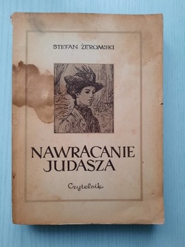 Nawracanie Judasza Stefan Żeromski 