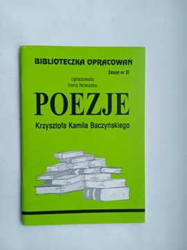 Poezje K.K. Baczyńskiego Biblioteczka opracowań 31