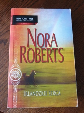 Nora Roberts - Irlandzkie Serca