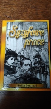 Syzyfowe Prace - Stefan Żeromski