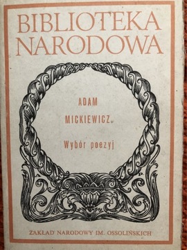 Adam Mickiewicz Wybór poezji