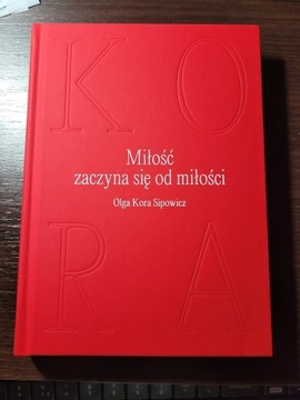 Miłość zaczyna się od miłości - Kora