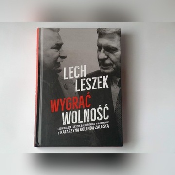 Autografy "Lech. Leszek Wygrać wolność"