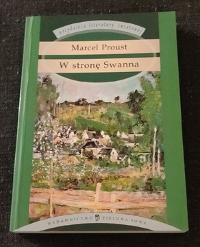 Marcel Proust - W stronę Swanna