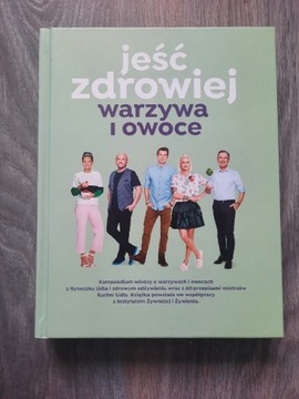 Książka Jeść zdrowie warzywa i owoce