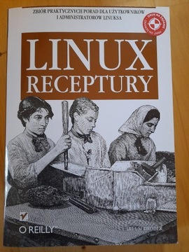 Linux Receptury Zbiór praktycznych porad