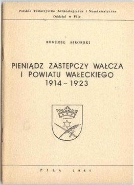 PIENIĄDZ ZASTĘPCZY WAŁCZA I POWIATU WAŁECKIEGO