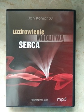 Uzdrowienie modlitwą serca Jan Konior_Nerwica serc