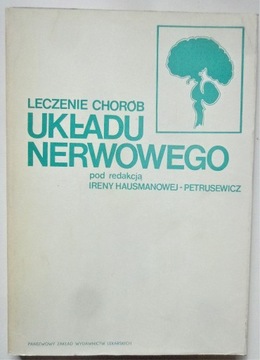 LECZENIE CHORÓB UKŁADU NERWOWEGO Hausmanow