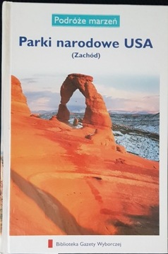 PARKI NARODOWE USA