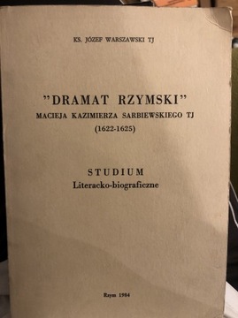 ,Dramat Rzymski”M.K.Sarbiewskiego-KS.J.Warszawski