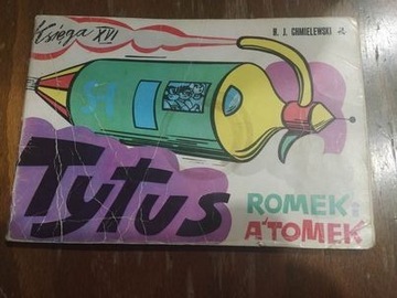 Tytus Romek i Atomek. Księga XVI wyd.1 z 1981