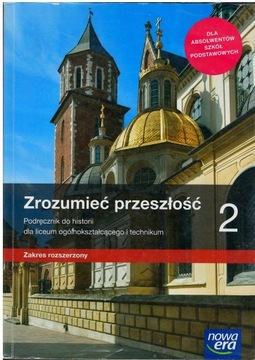 Zrozumieć przeszłość 2 Podręcznik do historii Z.R 