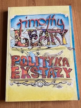 TIMOTHY LEARY Polityka ekstazy