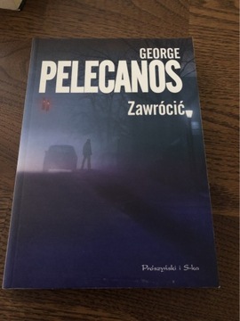 George Pelecanos Zawrócić 