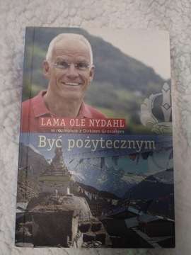 Być Pożytecznym, Lama Ole Nydahl