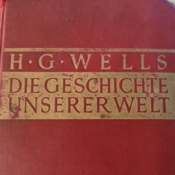 Die Geschichte unserer Welt; H.G. Wells