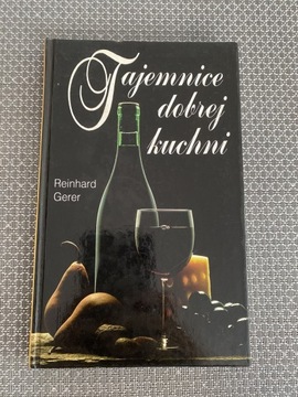 Książka „Tajemnice dobrej kuchni” R. Gerer