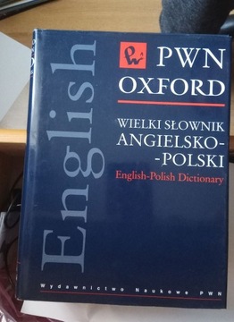 Wielki słownik angielko-polski PWN Oxford