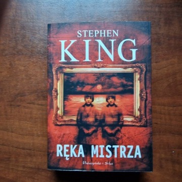 STEPHEN KING - Ręka mistrza