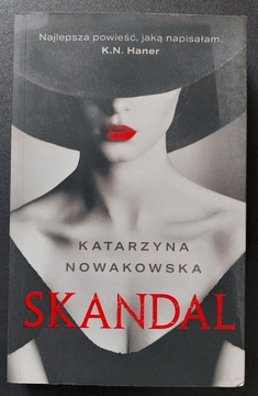 Katarzyna Nowakowska - Skandal