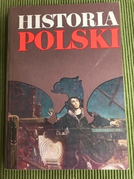 Historia Polski 3 części Gierowski Buszko PWN