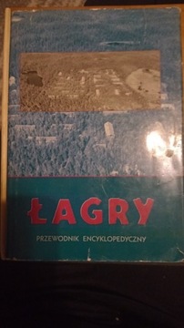 Łagry przewodnik encyklopedyczny 